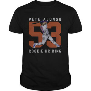 Pete Alonso Rookie Hr King Shirt